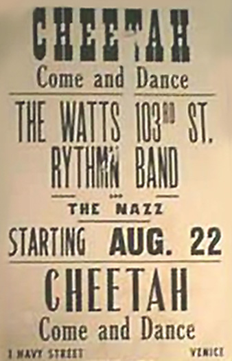 Cheetah Club, Watts 103rd Rhythm Band, The Nazz
